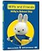 Miffy and Friends: Miffy's School Day