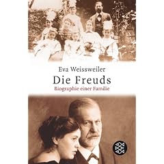 Die Freuds: Biographie einer Familie