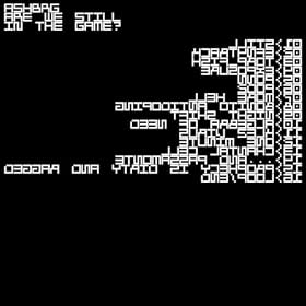 Are We Still In The Game?