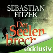 H&ouml;rbuch Der Seelenbrecher