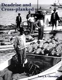  : Deadrise and Cross-Planked