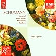 Robert SCHUMANN : Carnaval / Kreisleriana / Papillons / Toccata / Arabesque / Novelettes / Bunte Bl�tter