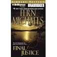 Final Justice (Revenge of the Sisterhood) by Fern Michaels and Laural Merlington