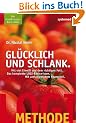 LOGI-Methode: Gl�cklich und schlank