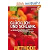 LOGI-Methode: Gl�cklich und schlank