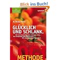 LOGI-Methode: Gl�cklich und schlank