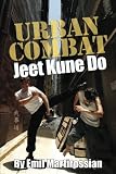 Urban Combat Jeet Kune Do