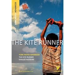 "The Kite Runner" (York Notes Advanced)