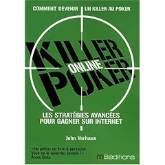 Killer Poker : Comment gagner en ligne, Strat�gies pour joueurs confirm�s