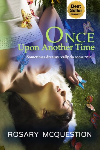 ONCE UPON ANOTHER TIME by Rosary McQuestion