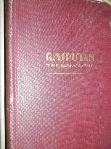 Rasputin the Holy Devil