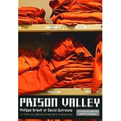 Prison Valley : Le livre du webdocumentaire �v�nement