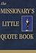The Missionary's Little Quote Book