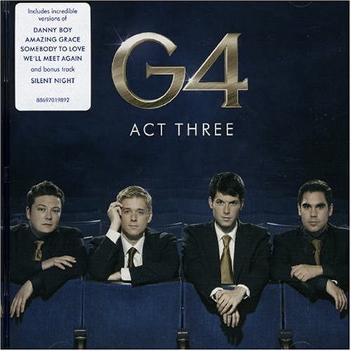 G4 - Act Three By Jonathan Ansell,g4 (2006-11-27) - Zortam Music