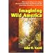 Imagining Wild America