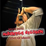Volker Diefes �Nacktes Fleisch - Lieder f�r M�nner� bestellen bei Amazon.de