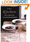 The Kitchen Diaries: A Year in the Kitchen with Nigel Slater