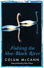 Fishing the sloe-black river