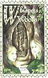 Whispers in the woods