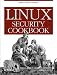 Book cover of Linux Security Cookbook.