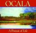 Ocala: A Portrait of Life
