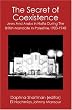 The Secret of Coexistence: Jews and Arabs in Haifa During the British Mandate in Palestine,1920-1948