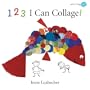 123 I Can Collage! (Starting Art)