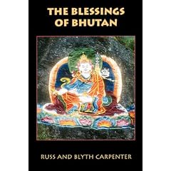 The Blessings of Bhutan (A Latitude 20 Book)