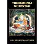 The Blessings of Bhutan (A Latitude 20 Book)