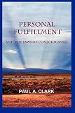 Personal Fulfillment and the Laws of Consciousness