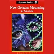 New Orleans Mourning | [Julie Smith]