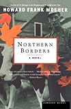 Northern Borders: A Novel