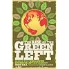 The Rise of the Green Left: Inside the Worldwide Ecosocialist Movement