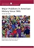 Major Problems in American History Since 1945 (Major Problems in American History)