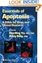 Essentials of Apoptosis: A Guide for Basic and Clinical Research