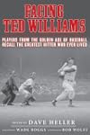 Facing Ted Williams: Players from the...