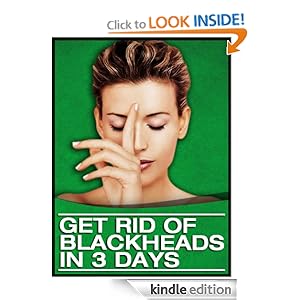 How To Get Rid of Blackheads in 3 Days Philippa Crain