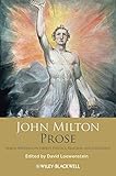 John Milton prose : major writings on liberty, politics, religion, and education