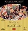 Luncheon Of The Boating Party Unabridged Compact Disc