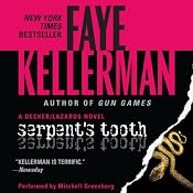 Serpent's Tooth: A Peter Decker/Rina Lazarus Novel | Faye Kellerman