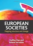 European societies : mapping structure and change