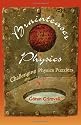 Brainteaser Physics: Challenging Physics Puzzlers