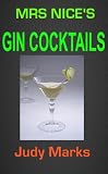  : Mrs Nice's Gin Cocktails