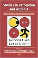 Studies in Perception and Action X (Fifteenth International Conference on Perception and Action, July 12-17, 2009 Minneapolis, Minnesota) (Paperback)