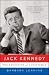 Jack Kennedy: The Education of a Statesman (Paperback)