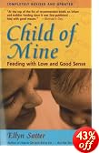 Child of Mine: Feeding with Love and Good Sense