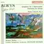 Alwyn: Symphony No. 5 "Hydriotaphia"; Sinfonietta for Strings; Piano Concerto No. 2