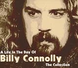 Life in the Day Of: Collection by Billy Connolly