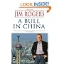 A Bull in China: Investing Profitably in the World's Greatest Market