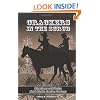 Crackers In The Scrub: Adventures And Stories About Florida?s Cracker Cowboys